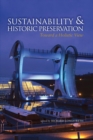 Sustainability & Historic Preservation : Toward a Holistic View - eBook