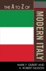 A to Z of Modern Italy - eBook