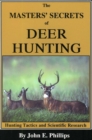 Masters' Secrets of Deer Hunting : Hunting Tactics and Scientific Research Book 1 - eBook