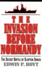 Invasion Before Normandy : The Secret Battle of Slapton Sands - eBook