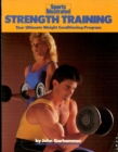 Strength Training : Your Ultimate Weight Conditioning Program - eBook