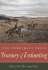 The Derrydale Press Treasury of Foxhunting - eBook