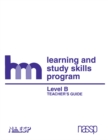 Level B: Teacher's Guide : hm Learning & Study Skills Program - eBook