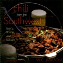 Chili From the Southwest : Fixin's, Flavors, and Folklore - eBook