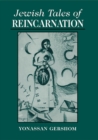 Jewish Tales of Reincarnation - eBook