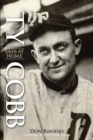Ty Cobb : Safe At Home - eBook