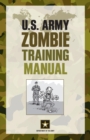 U.S. Army Zombie Training Manual - eBook