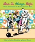 Mom Is Always Right : Words That Celebrate The World's Smartest Moms - eBook