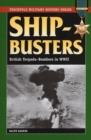 Ship-Busters : British Torpedo-Bombers in World War II - eBook