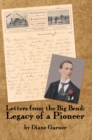 Letters from the Big Bend: Legacy of a Pioneer - eBook