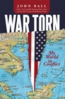 War Torn : My World in Conflict - eBook