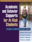 Academic and Behavior Supports for At-Risk Students : Tier 2 Interventions - Book