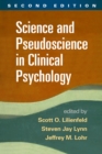 Science and Pseudoscience in Clinical Psychology, Second Edition - eBook