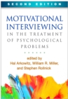 Motivational Interviewing in the Treatment of Psychological Problems - eBook