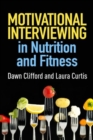 Motivational Interviewing in Nutrition and Fitness - Book