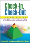 Check-In, Check-Out, Second Edition : A Tier 2 Intervention for Students at Risk - Book