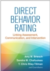 Direct Behavior Rating : Linking Assessment, Communication, and Intervention - eBook