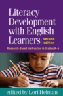 Literacy Development with English Learners, Second Edition : Research-Based Instruction in Grades K-6 - Book