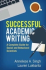Successful Academic Writing : A Complete Guide for Social and Behavioral Scientists - Book