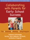 Collaborating with Parents for Early School Success : The Achieving-Behaving-Caring Program - eBook