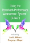 Using the Rorschach Performance Assessment System®  (R-PAS®) - Book