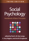 Social Psychology : Handbook of Basic Principles - eBook