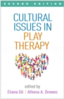 Cultural Issues in Play Therapy - eBook