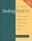 Seeking Safety : A Treatment Manual for PTSD and Substance Abuse - eBook