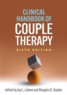 Clinical Handbook of Couple Therapy, Sixth Edition - Book