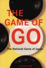 Game of Go : The National Game of Japan - eBook