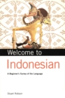Welcome to Indonesian : A Beginner's Survey of the Language - eBook