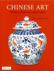 Chinese Art : A Guide to Motifs and Visual Imagery - eBook