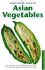 Handy Pocket Guide to Asian Vegetables - eBook