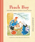 Peach Boy and Other Japanese Children's Favorite Stories - eBook