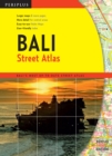 Bali Street Atlas Third Edition : Bali's Most Up-To-Date Street Atlas - eBook
