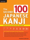 Second 100 Japanese Kanji : (JLPT Level N5) The Quick and Easy Way to Learn the Basic Japanese Kanji - eBook