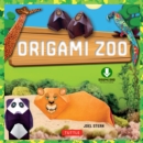 Origami Zoo Ebook : Make a Complete Zoo of Origami Animals!: Origami Book with 15 Projects Plus Downloadable Paper Patterns & Stickers - eBook