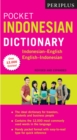 Periplus Pocket Indonesian Dictionary : Indonesian-English English-Indonesian (Revised and Expanded Edition) - eBook
