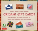 Origami Gift Cards Ebook : Beautiful Papers and Folding Instructions for Over 20 Hand-folded  Note Cards and Envelopes - eBook
