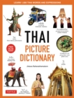 Thai Picture Dictionary : Learn 1,500 Thai Words and Phrases - The Perfect Visual Resource for Language Learners of All Ages (Includes Online Audio) - eBook