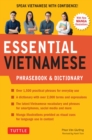 Essential Vietnamese Phrasebook & Dictionary : Start Conversing in Vietnamese Immediately!  (Revised Edition) - eBook