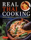 Real Thai Cooking : Recipes and Stories from a Thai Food Expert - eBook