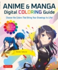 Anime & Manga Digital Coloring Guide : Choose the Colors That Bring Your Drawings to Life! (With Over 1000 Color Combinations) - eBook