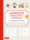 Japanese Hiragana and Katakana Language Workbook : A Complete Introduction to the 92 Characters with 108 Gridded Pages for Handwriting Practice (Free Online Audio for Pronunciation Practice) - eBook