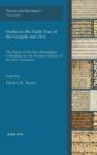 Studies in the Early Text of the Gospels and Acts : The Papers of the First Birmingham Colloquium on the Textual Criticism of the New Testament - Book
