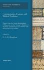 Commentaries, Catenae and Biblical Tradition : Papers from the Ninth Birmingham Colloquium on the Textual Criticism of the New Testament, in association with the COMPAUL project - Book