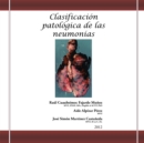 Clasificacion Patologica De Las Neumonias - eBook