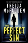 The Perfect Son : From the Sunday Times Bestselling Author of The Housemaid - Book