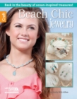 Beach Chic Jewelry : Bask in the Beauty of Ocean-Inspired Treasures! - Book