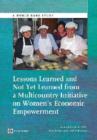 Lessons Learned and Not Yet Learned from a Multicountry Initiative on Women's Economic Empowerment - Book